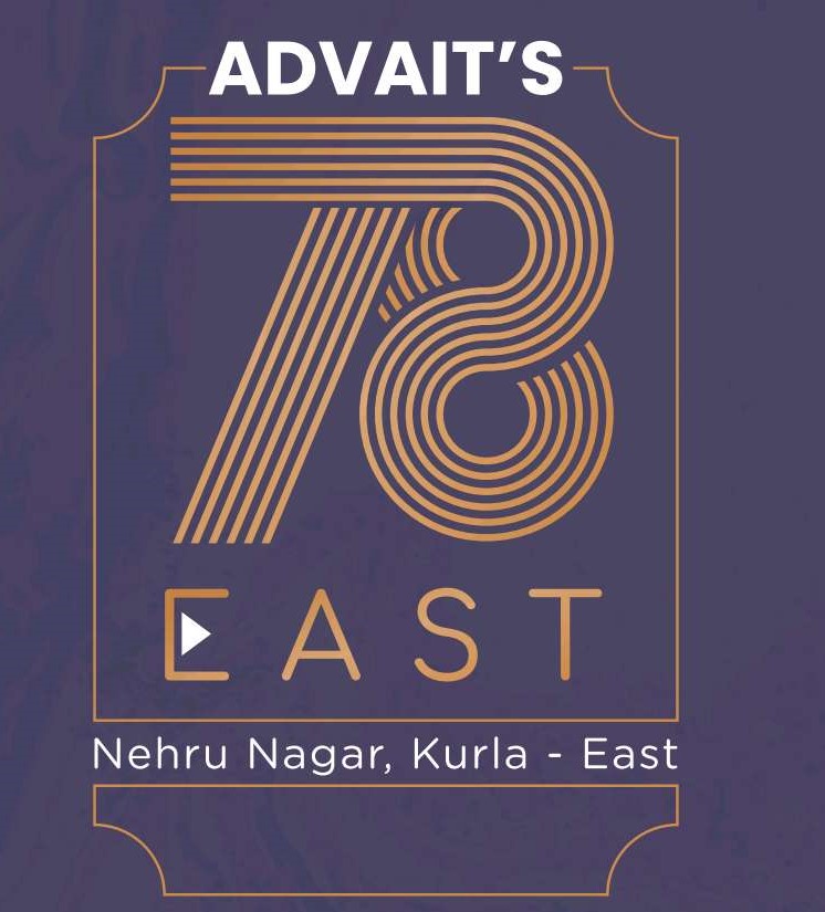 Advait's 78 East Kurla